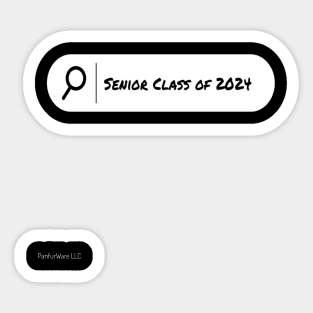 Senior class of 2024 - PanfurWare LLC Sticker